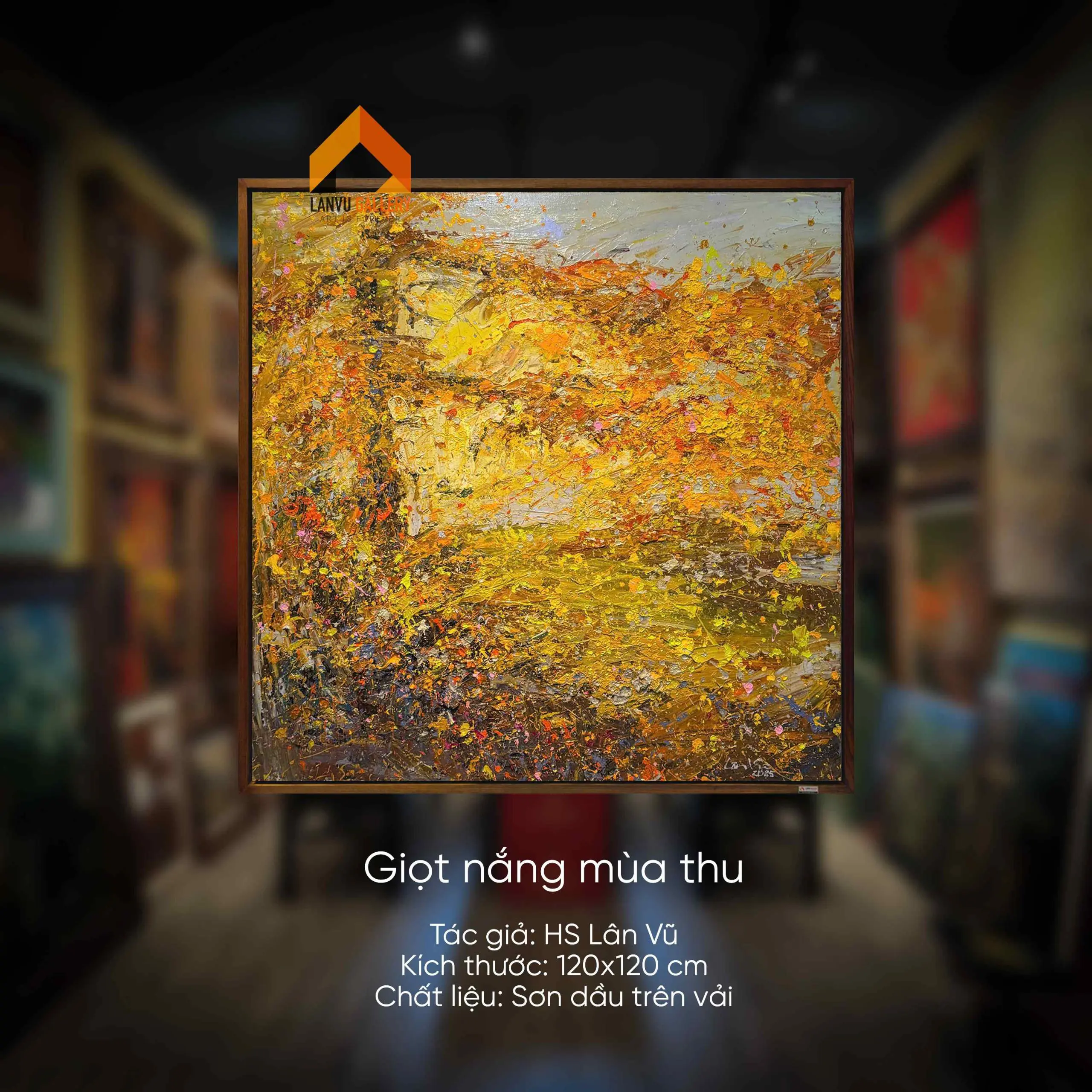 Giọt nắng mùa thu - 120x120 - HS Lân Vũ DEMO